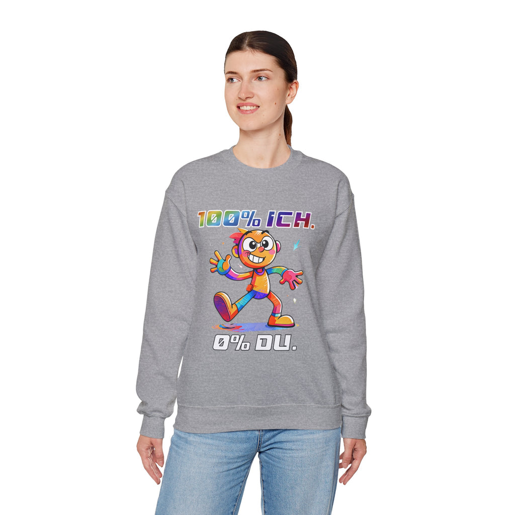 Sweatshirt „100 % ICH – 0 % DU“ | Humor | Phönix-Potsdam®