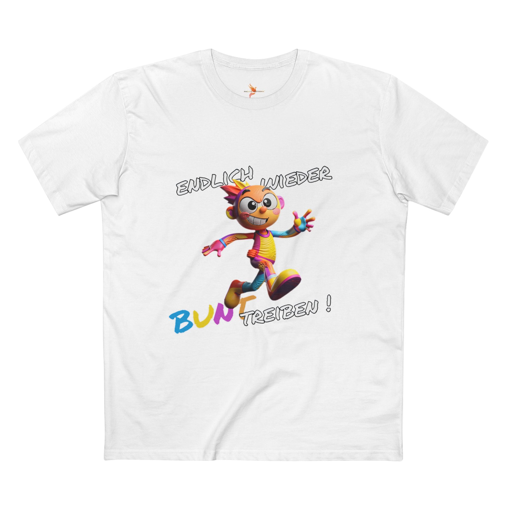 T-Shirt „Endlich wieder BUNT treiben!“ | Humor | Phönix-Potsdam®