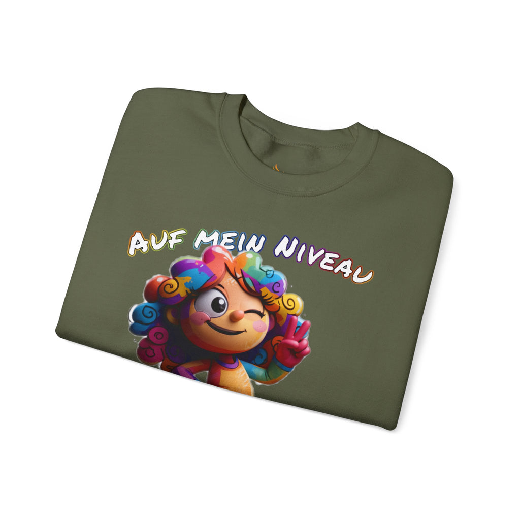 „Auf mein Niveau musst du erst mal kommen!“ Sweatshirt | Humor | Phönix-Potsdam®