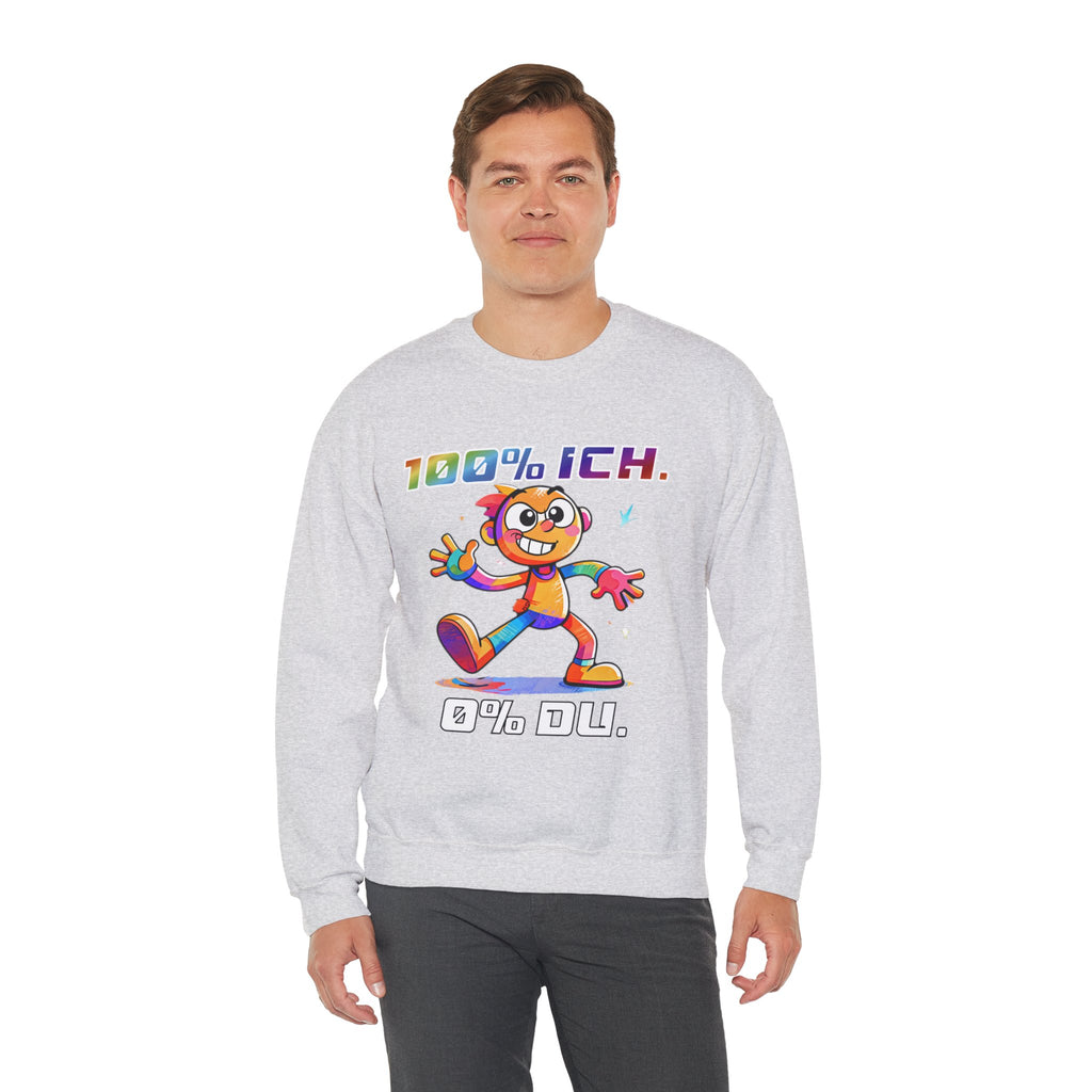Sweatshirt „100 % ICH – 0 % DU“ | Humor | Phönix-Potsdam®