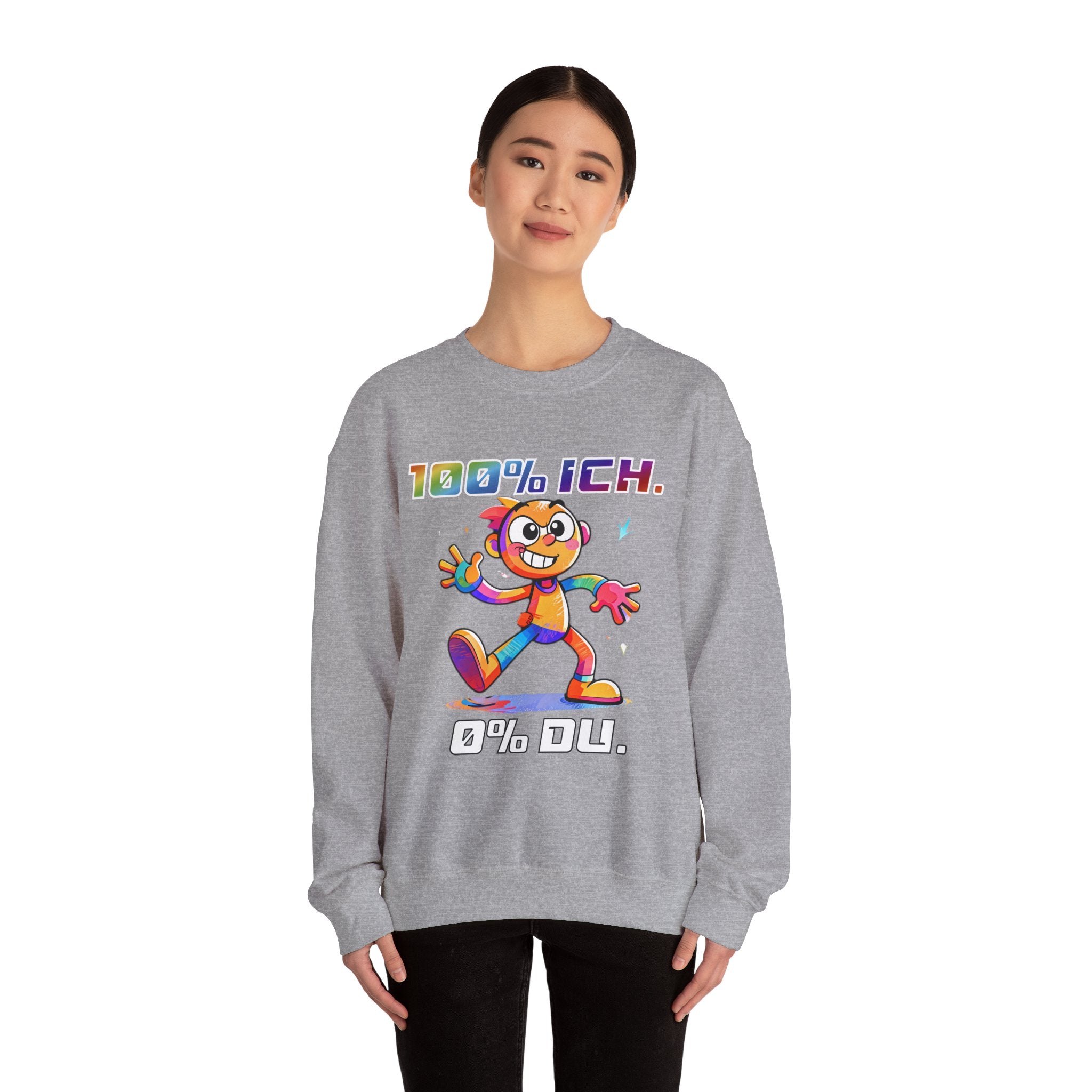 Sweatshirt „100 % ICH – 0 % DU“ | Humor | Phönix-Potsdam®