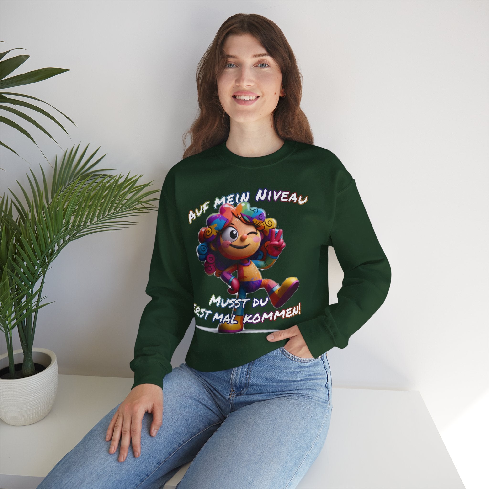 „Auf mein Niveau musst du erst mal kommen!“ Sweatshirt | Humor | Phönix-Potsdam®