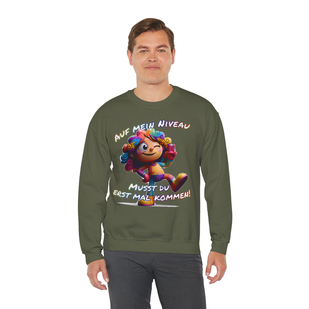 „Auf mein Niveau musst du erst mal kommen!“ Sweatshirt | Humor | Phönix-Potsdam®