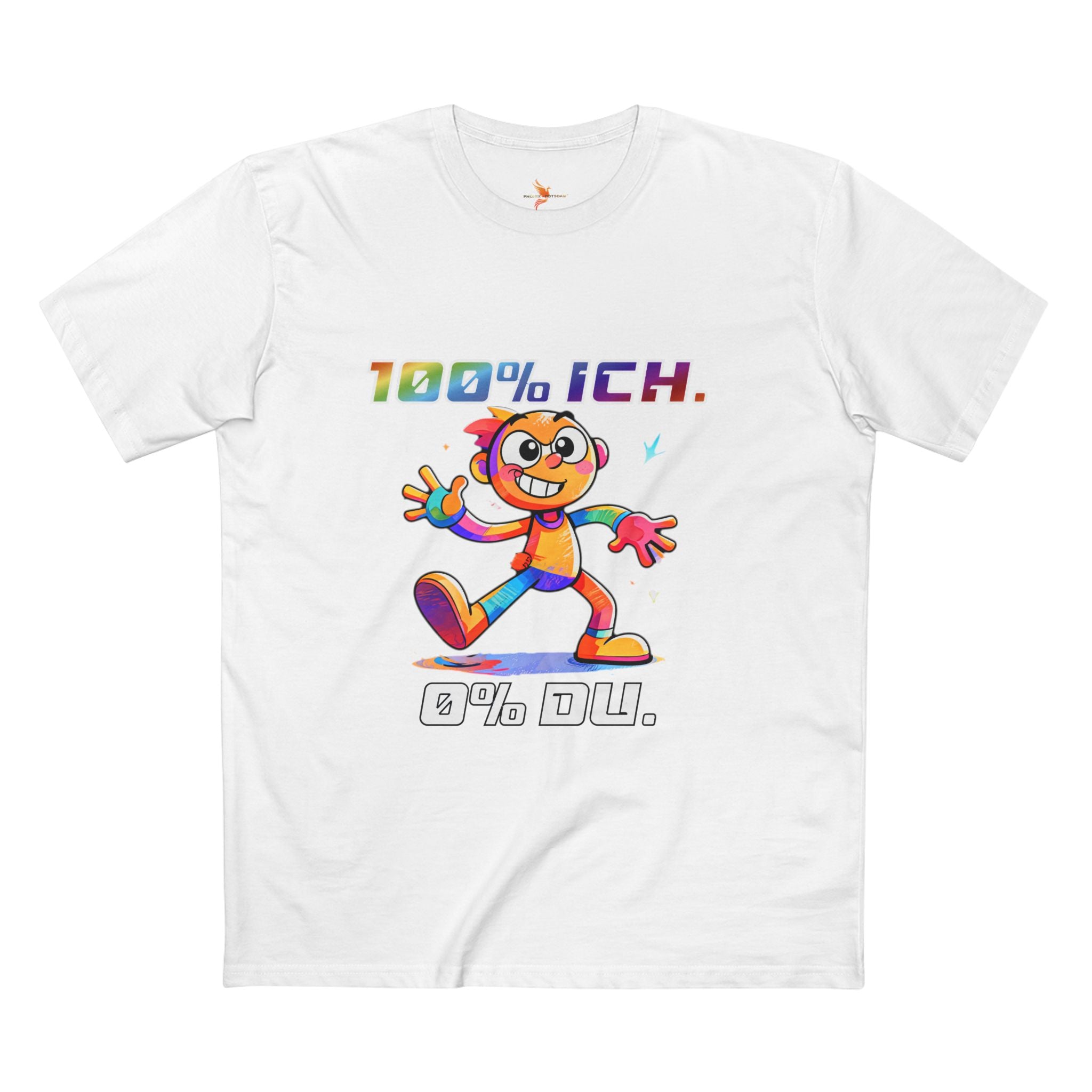 T-Shirt „100 % ICH – 0 % DU“ | Humor | Phönix-Potsdam®