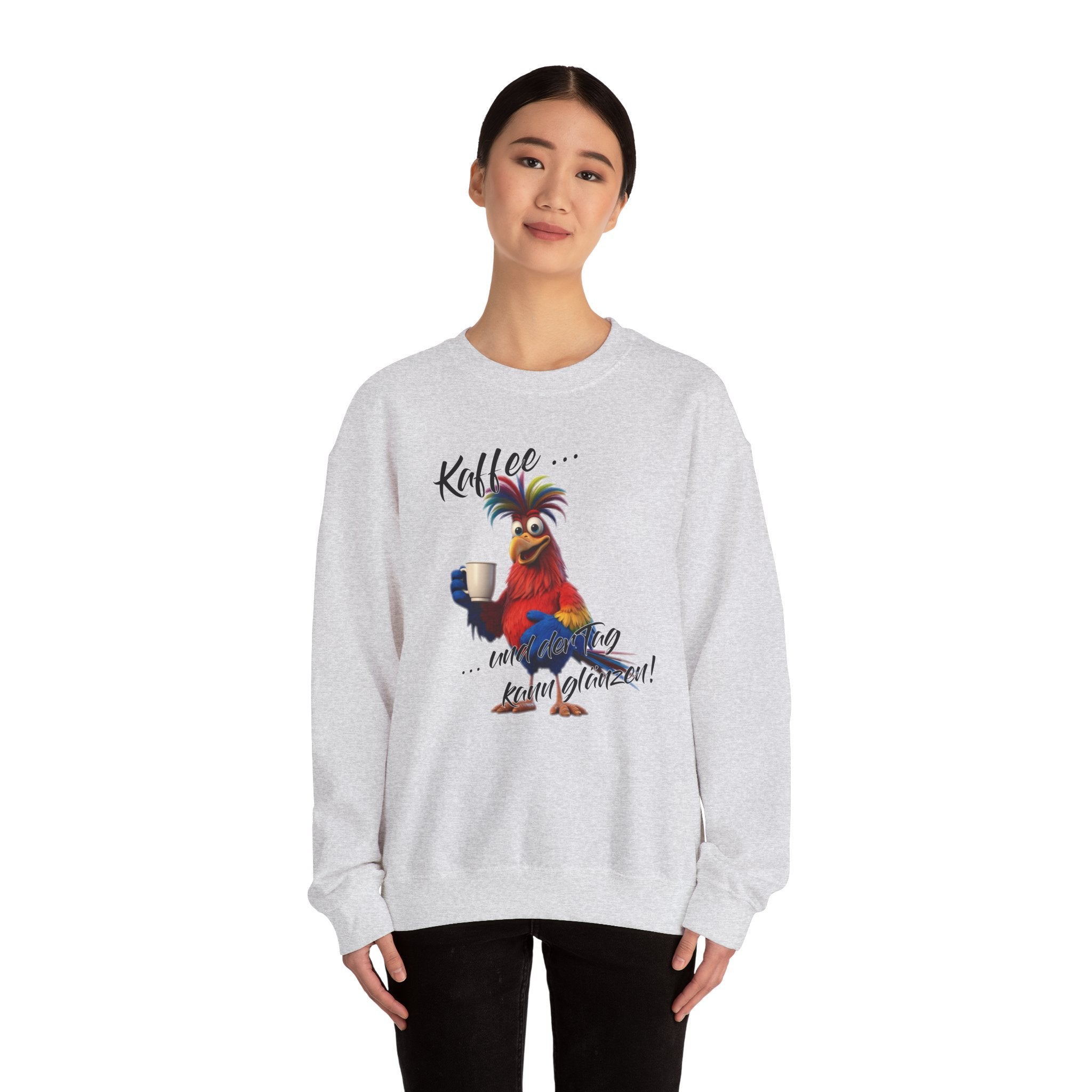 Hahn „Kaffee … und der Tag kann glänzen!“ Sweatshirt | Humor | Phönix-Potsdam®