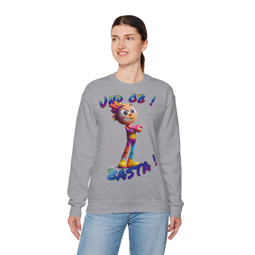 Sweatshirt „Und ob! Basta!“ | Humor | Phönix-Potsdam®