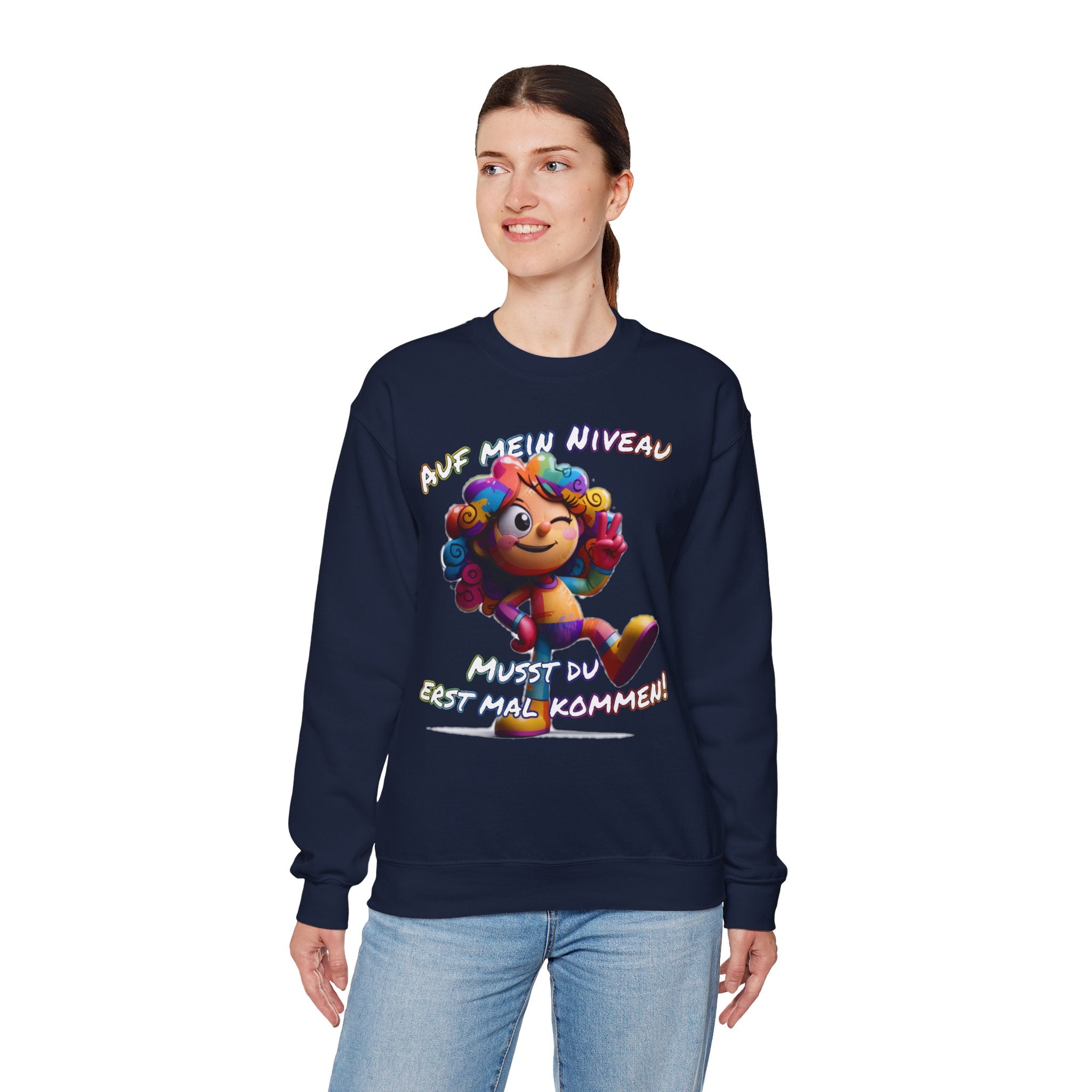 „Auf mein Niveau musst du erst mal kommen!“ Sweatshirt | Humor | Phönix-Potsdam®