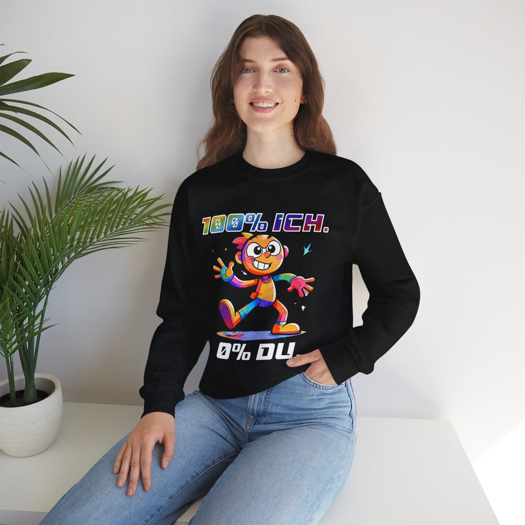 Sweatshirt „100 % ICH – 0 % DU“ | Humor | Phönix-Potsdam®