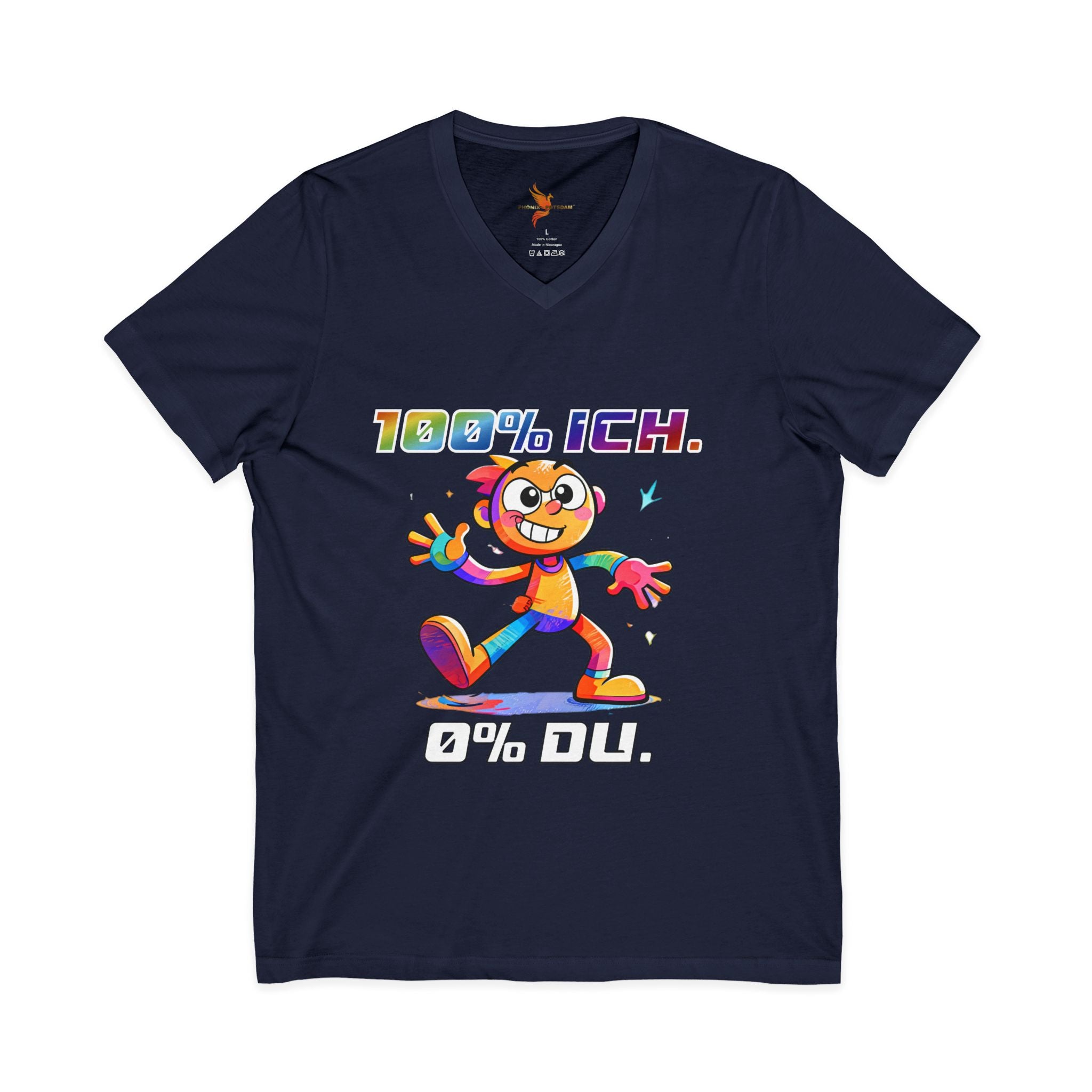 T-Shirt V-Ausschnitt „100 % ICH – 0 % DU“ | Humor | Phönix-Potsdam®