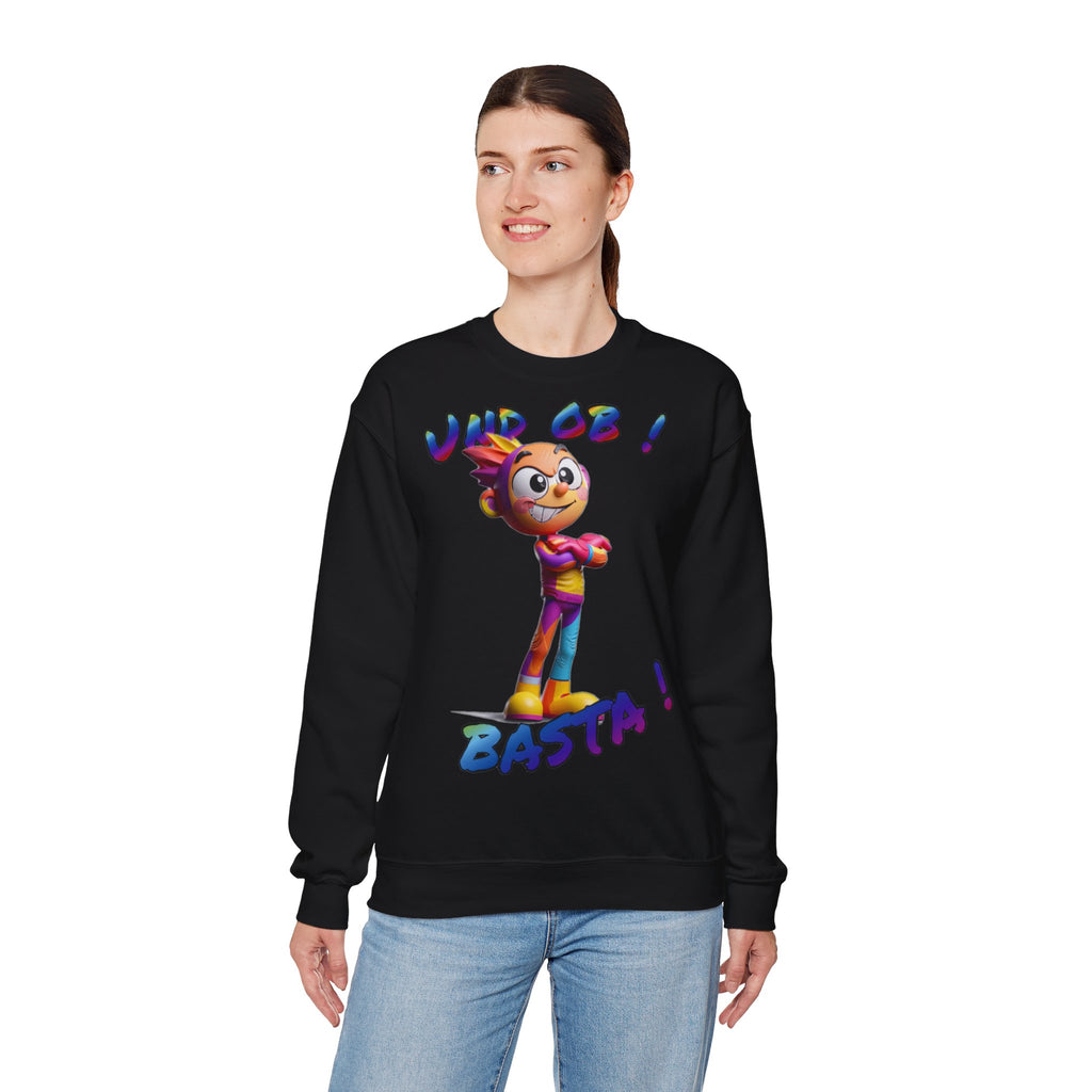 Sweatshirt „Und ob! Basta!“ | Humor | Phönix-Potsdam®