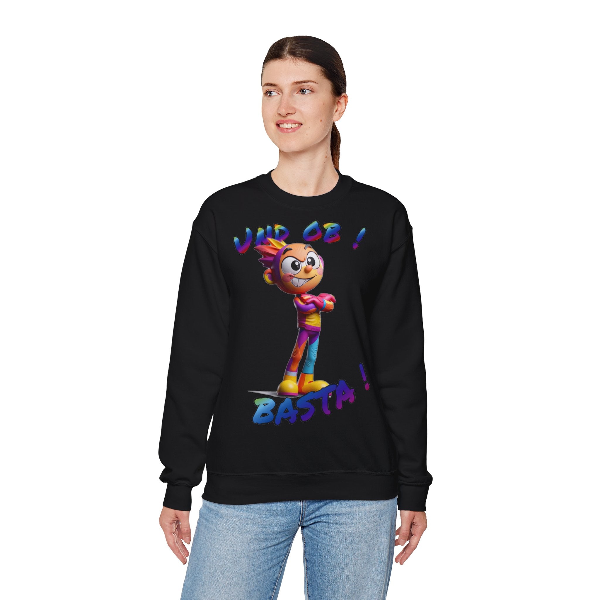 Sweatshirt „Und ob! Basta!“ | Humor | Phönix-Potsdam®