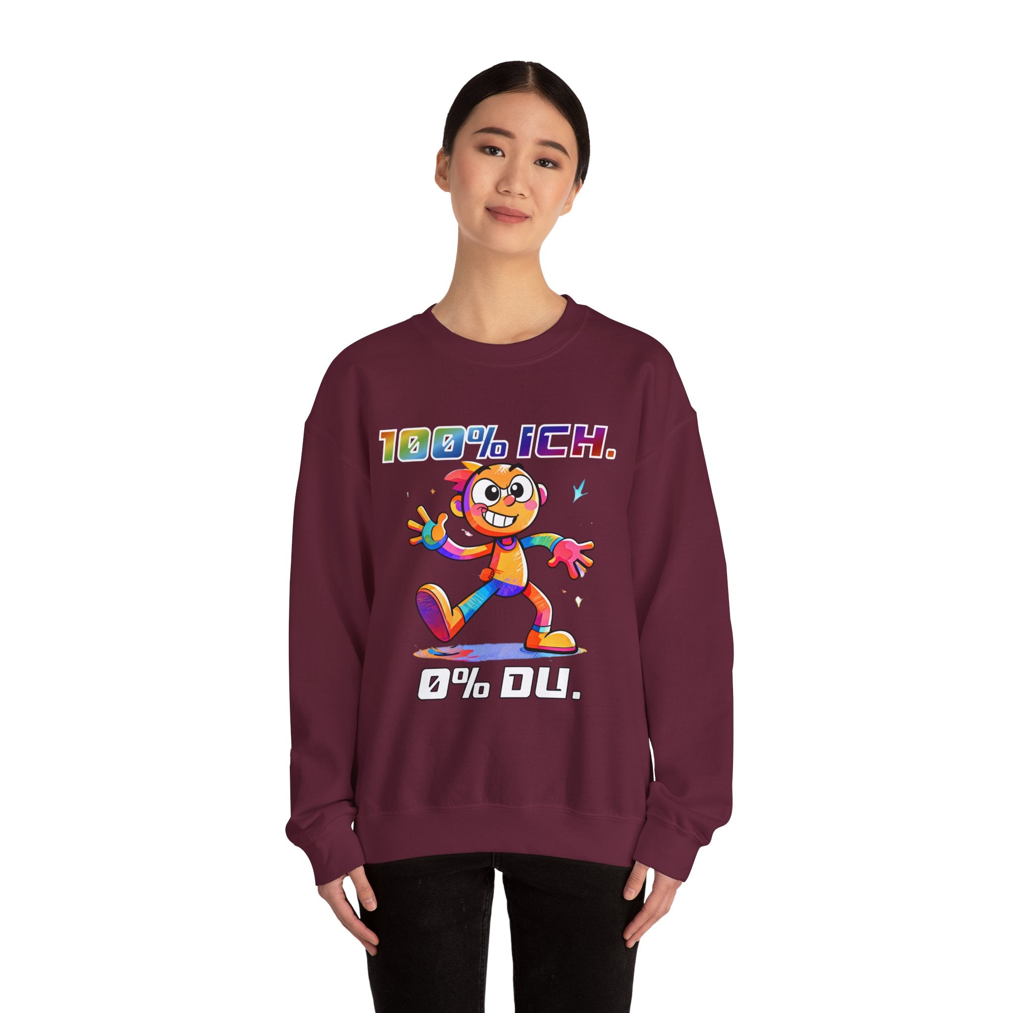 Sweatshirt „100 % ICH – 0 % DU“ | Humor | Phönix-Potsdam®