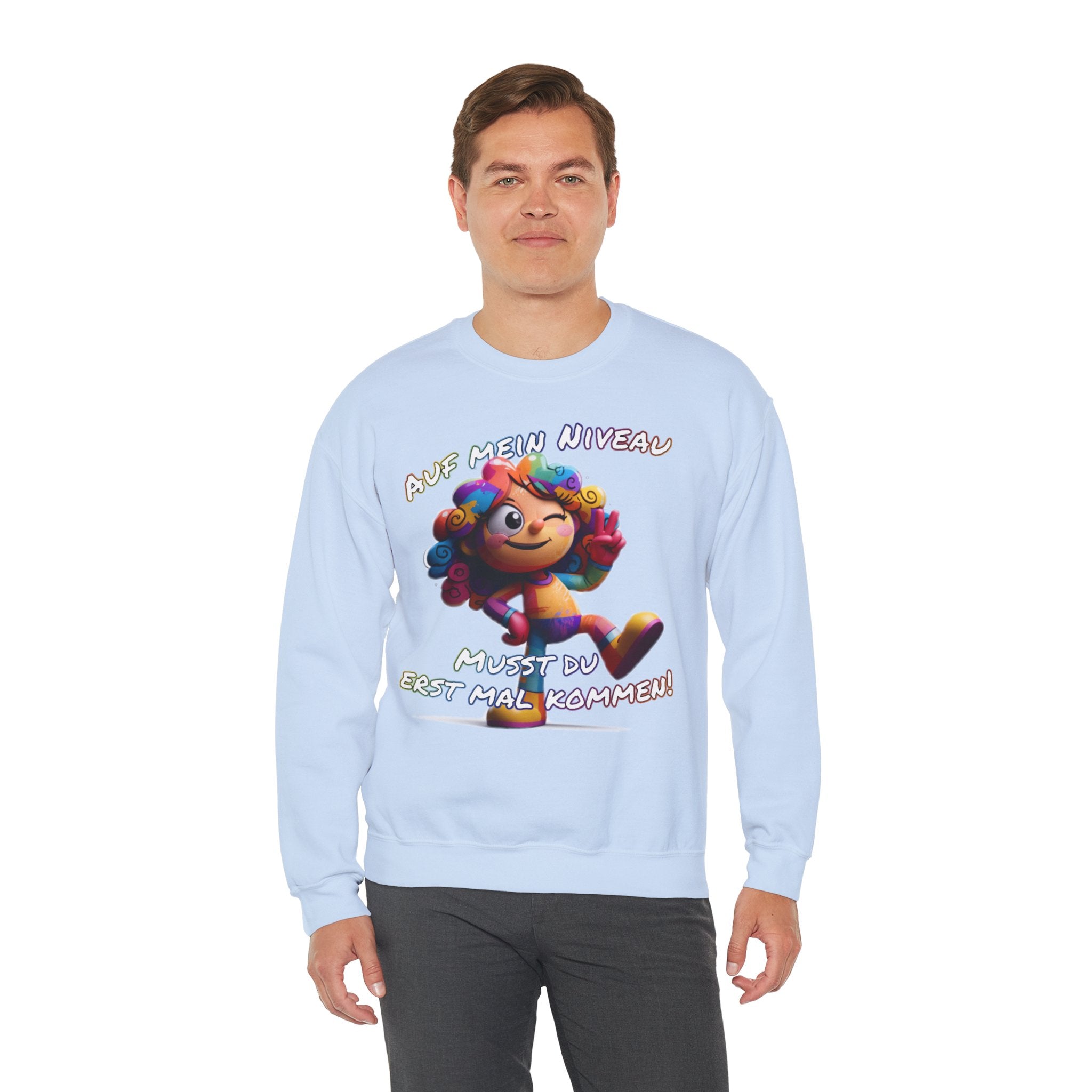 „Auf mein Niveau musst du erst mal kommen!“ Sweatshirt | Humor | Phönix-Potsdam®