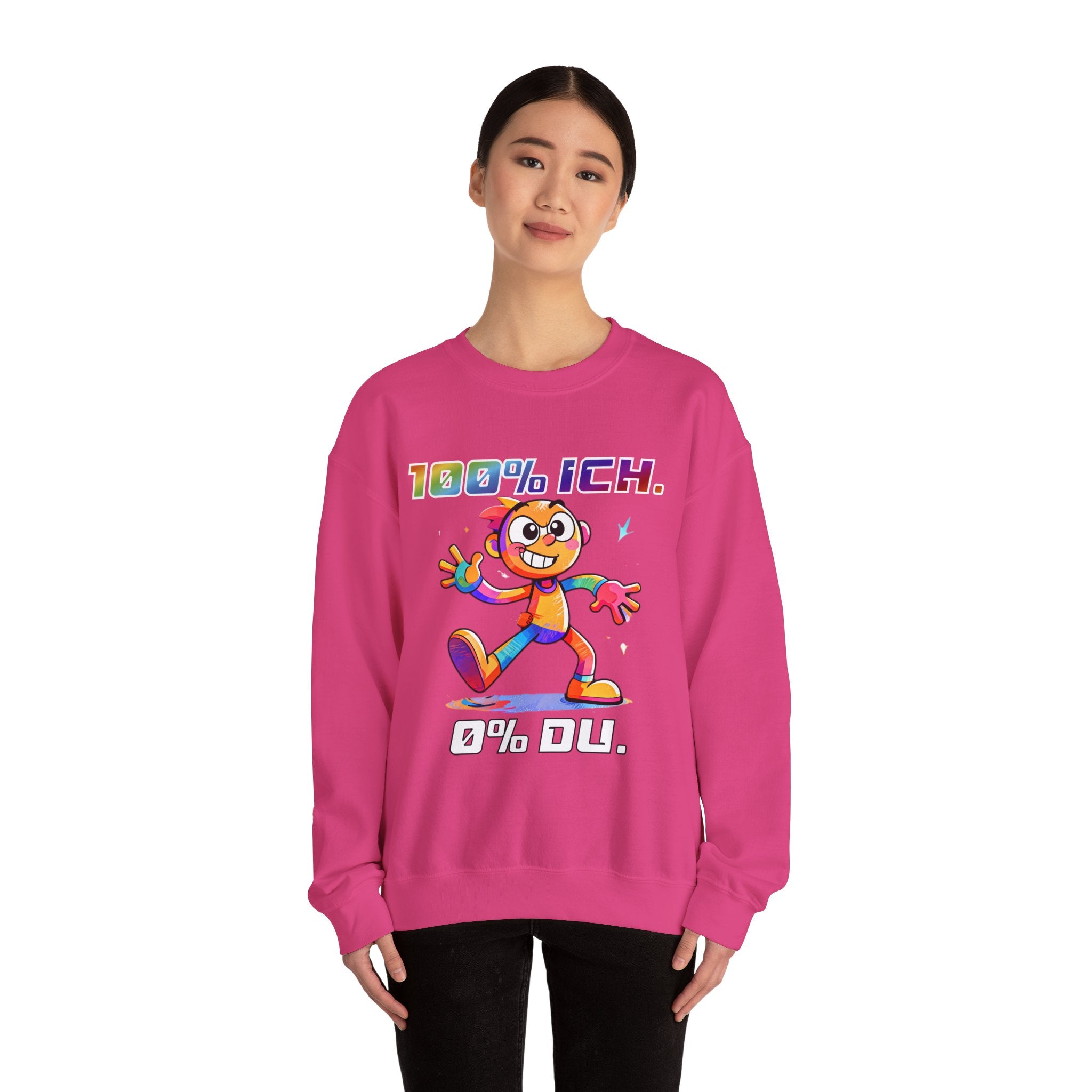 Sweatshirt „100 % ICH – 0 % DU“ | Humor | Phönix-Potsdam®