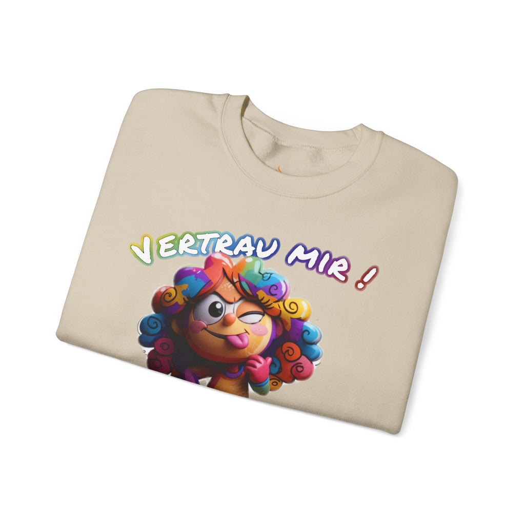 „Vertrau mir!“ Sweatshirt | Humor | Phönix-Potsdam®