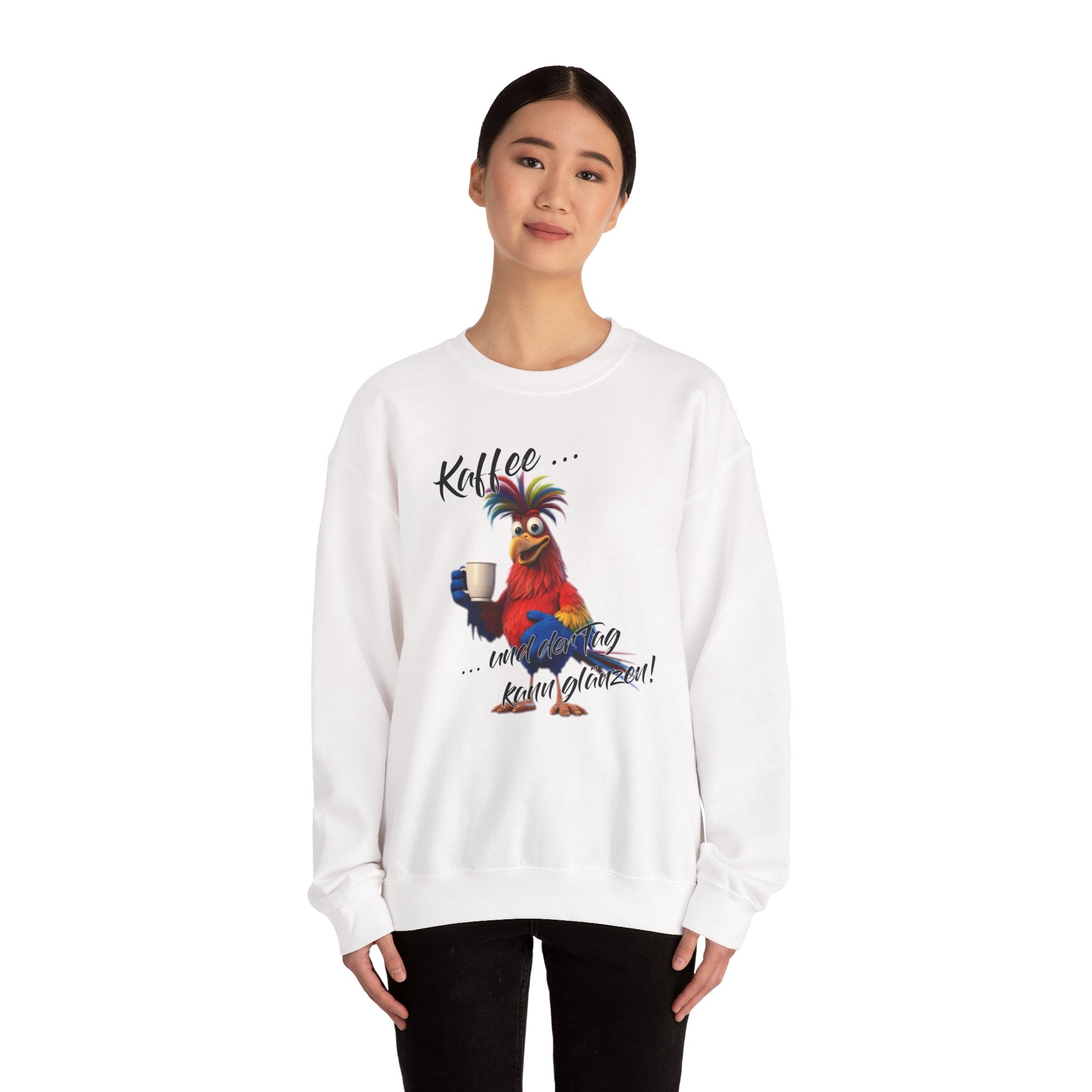 Hahn „Kaffee … und der Tag kann glänzen!“ Sweatshirt | Humor | Phönix-Potsdam®