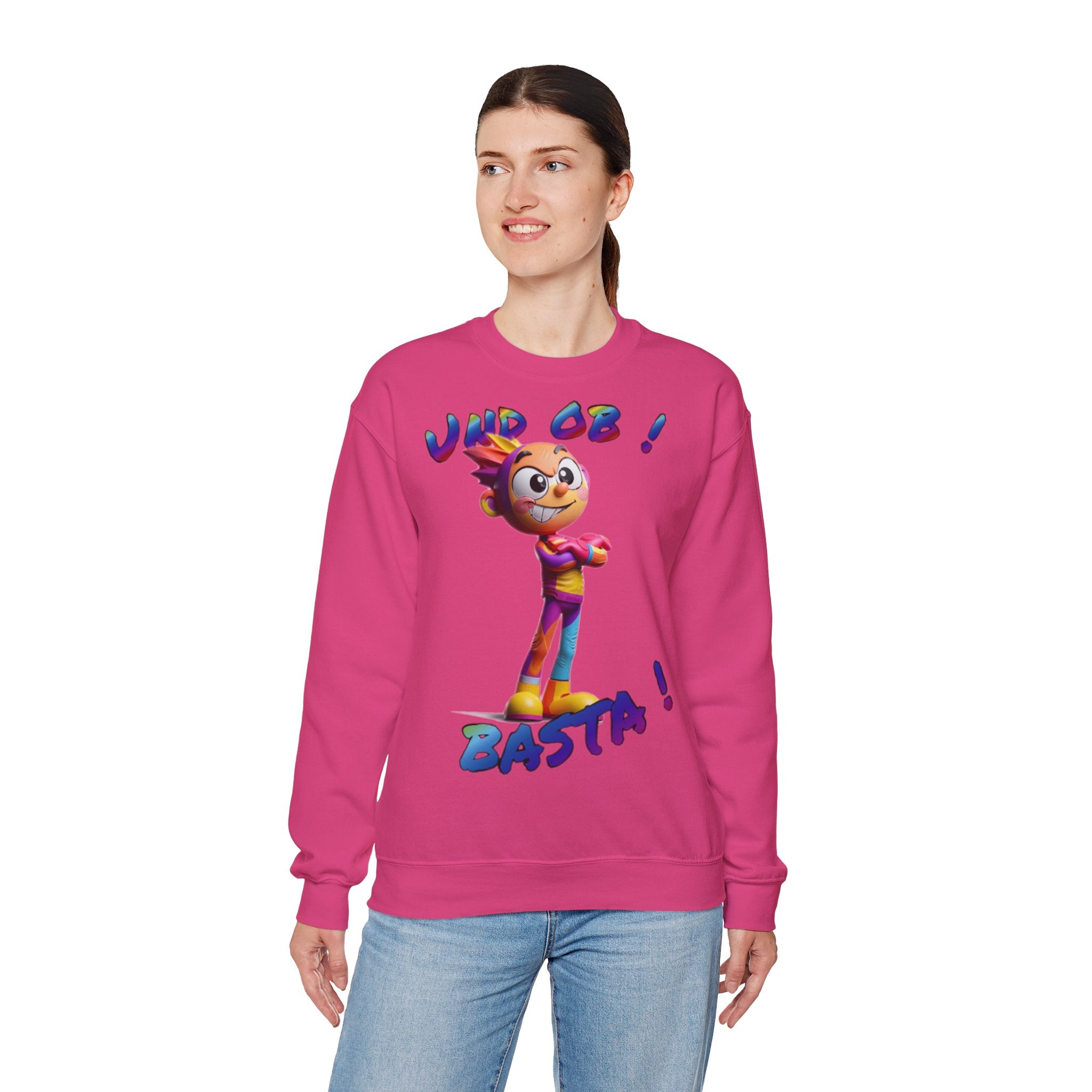 Sweatshirt „Und ob! Basta!“ | Humor | Phönix-Potsdam®