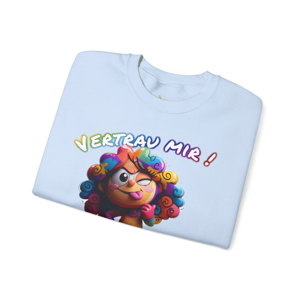 „Vertrau mir!“ Sweatshirt | Humor | Phönix-Potsdam®