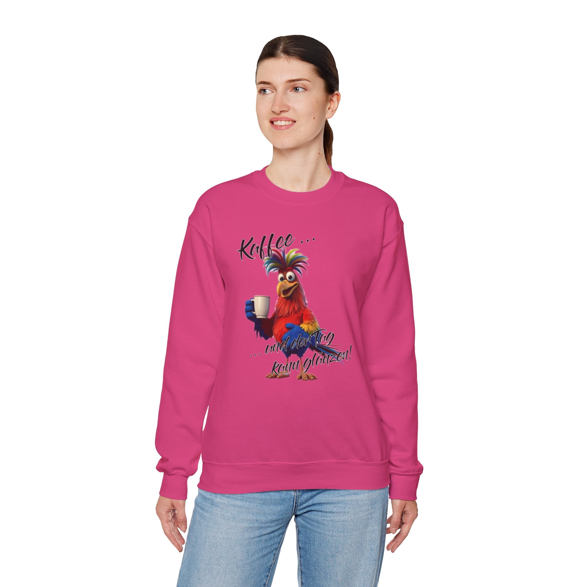 Hahn „Kaffee … und der Tag kann glänzen!“ Sweatshirt | Humor | Phönix-Potsdam®