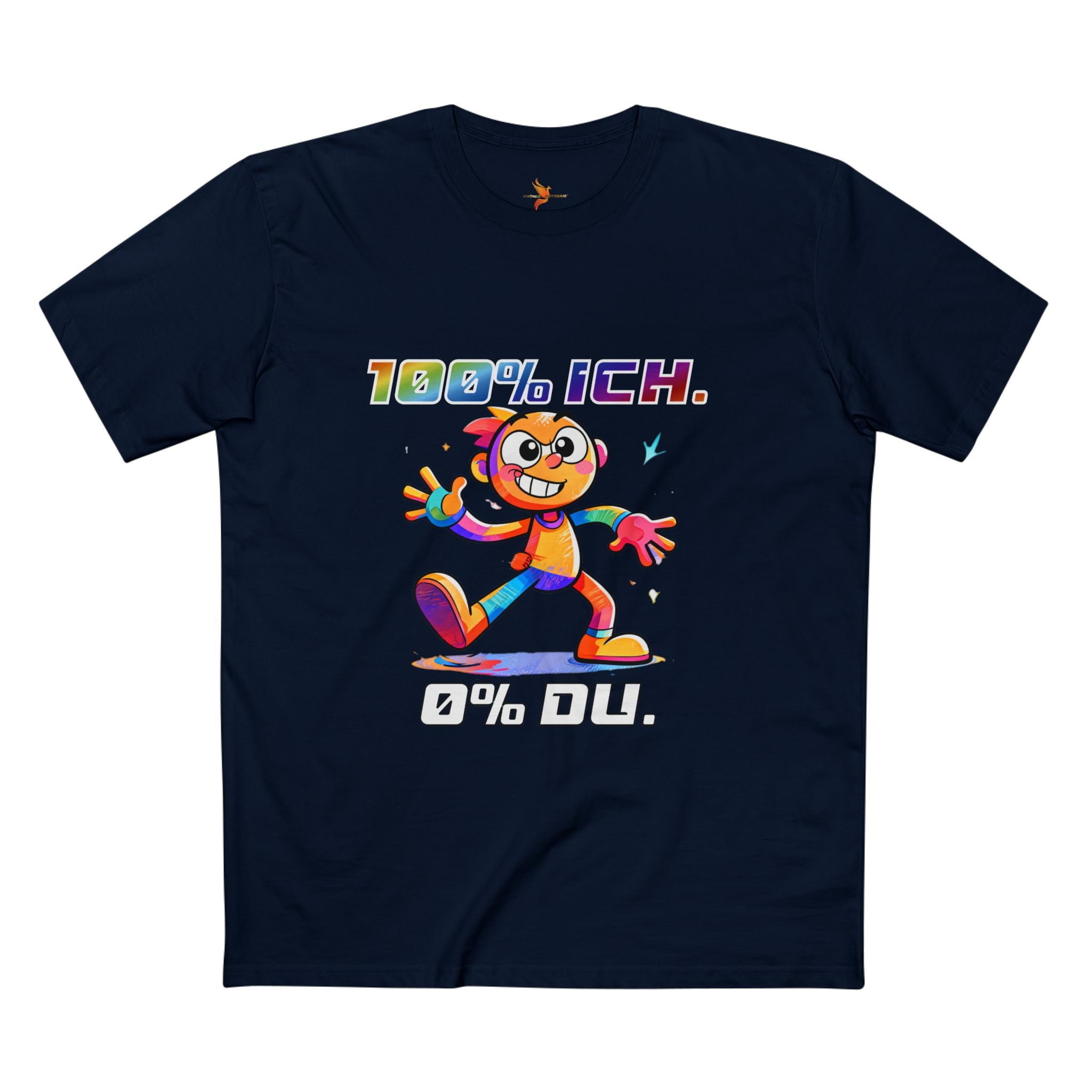T-Shirt „100 % ICH – 0 % DU“ | Humor | Phönix-Potsdam®