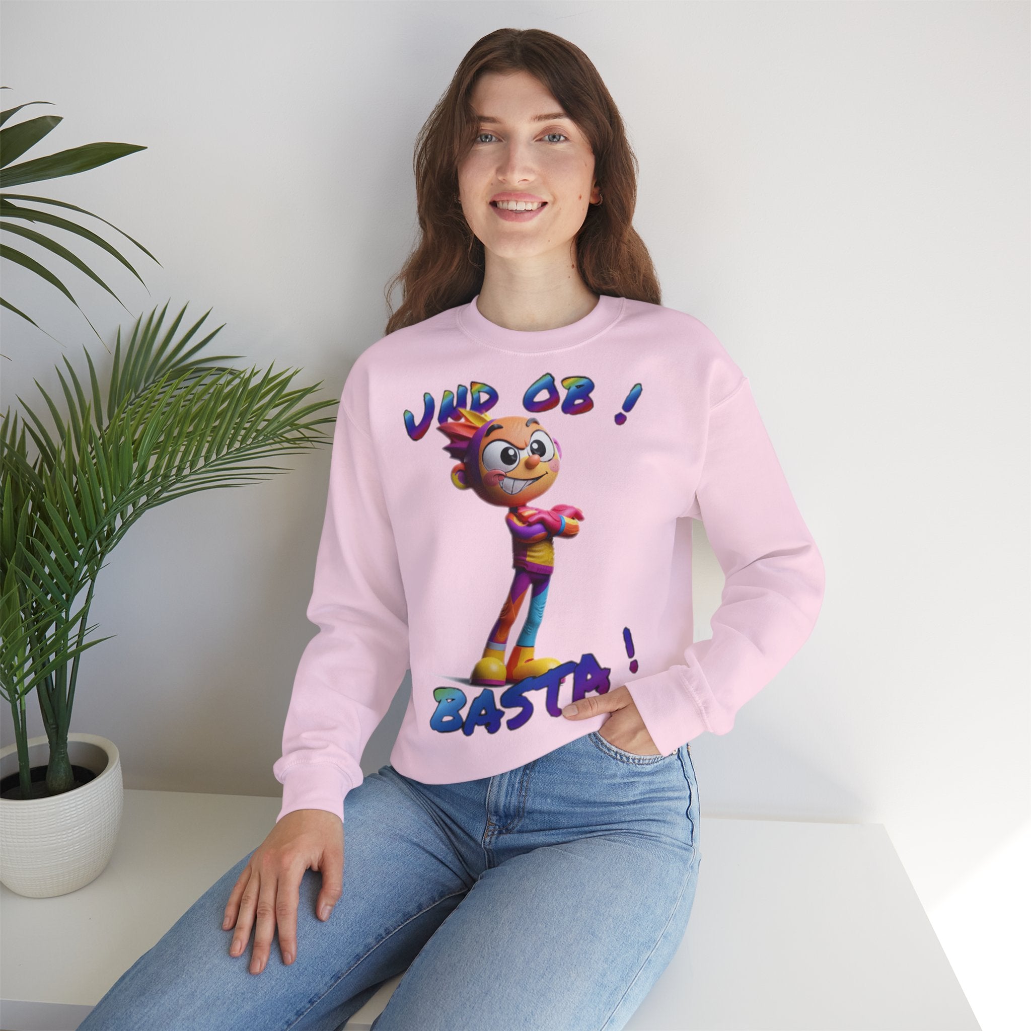 Sweatshirt „Und ob! Basta!“ | Humor | Phönix-Potsdam®