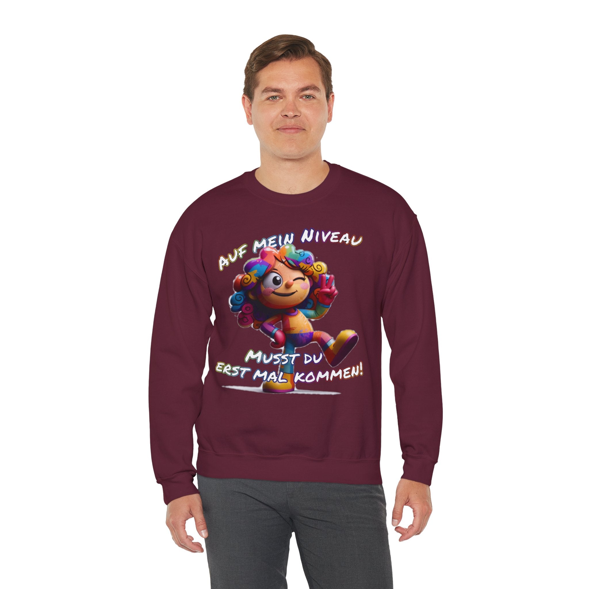 „Auf mein Niveau musst du erst mal kommen!“ Sweatshirt | Humor | Phönix-Potsdam®