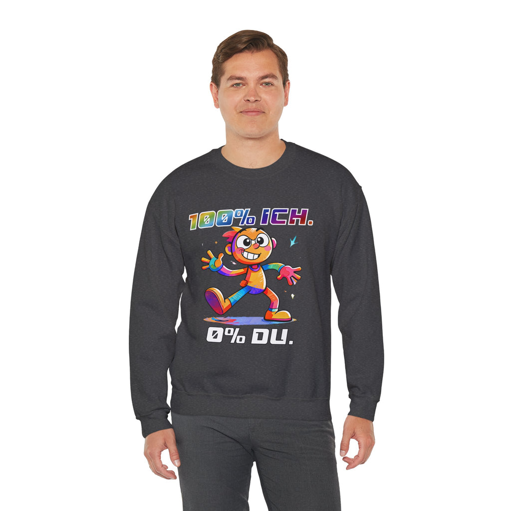 Sweatshirt „100 % ICH – 0 % DU“ | Humor | Phönix-Potsdam®