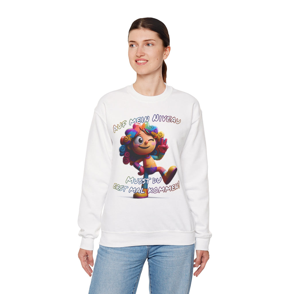 „Auf mein Niveau musst du erst mal kommen!“ Sweatshirt | Humor | Phönix-Potsdam®