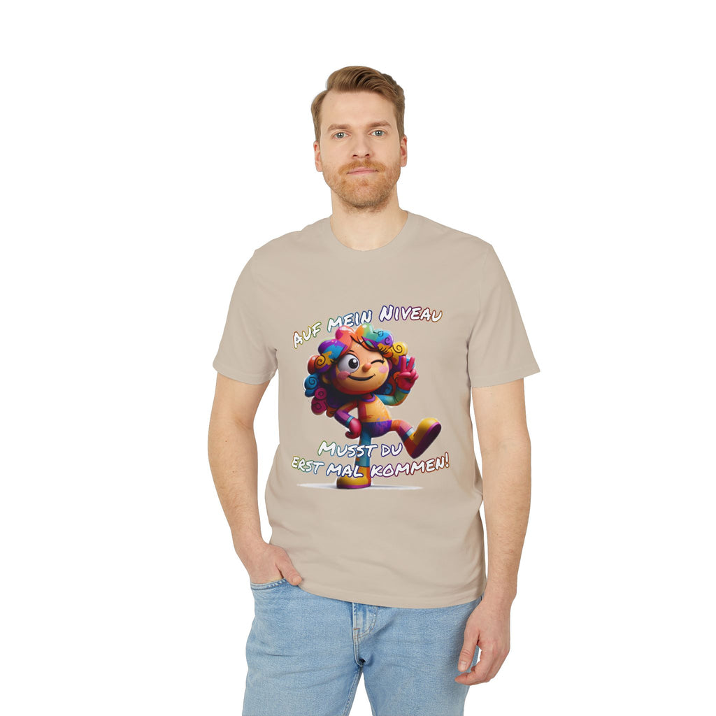 „Auf mein Niveau musst du erst mal kommen!“ T-Shirt | Humor | Phönix-Potsdam®