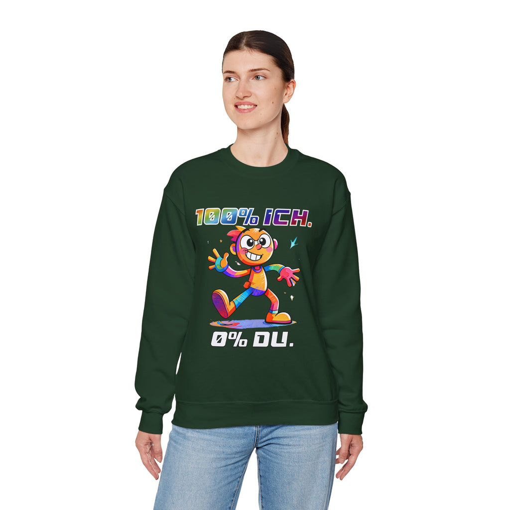Sweatshirt „100 % ICH – 0 % DU“ | Humor | Phönix-Potsdam®