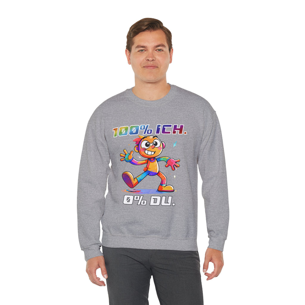 Sweatshirt „100 % ICH – 0 % DU“ | Humor | Phönix-Potsdam®