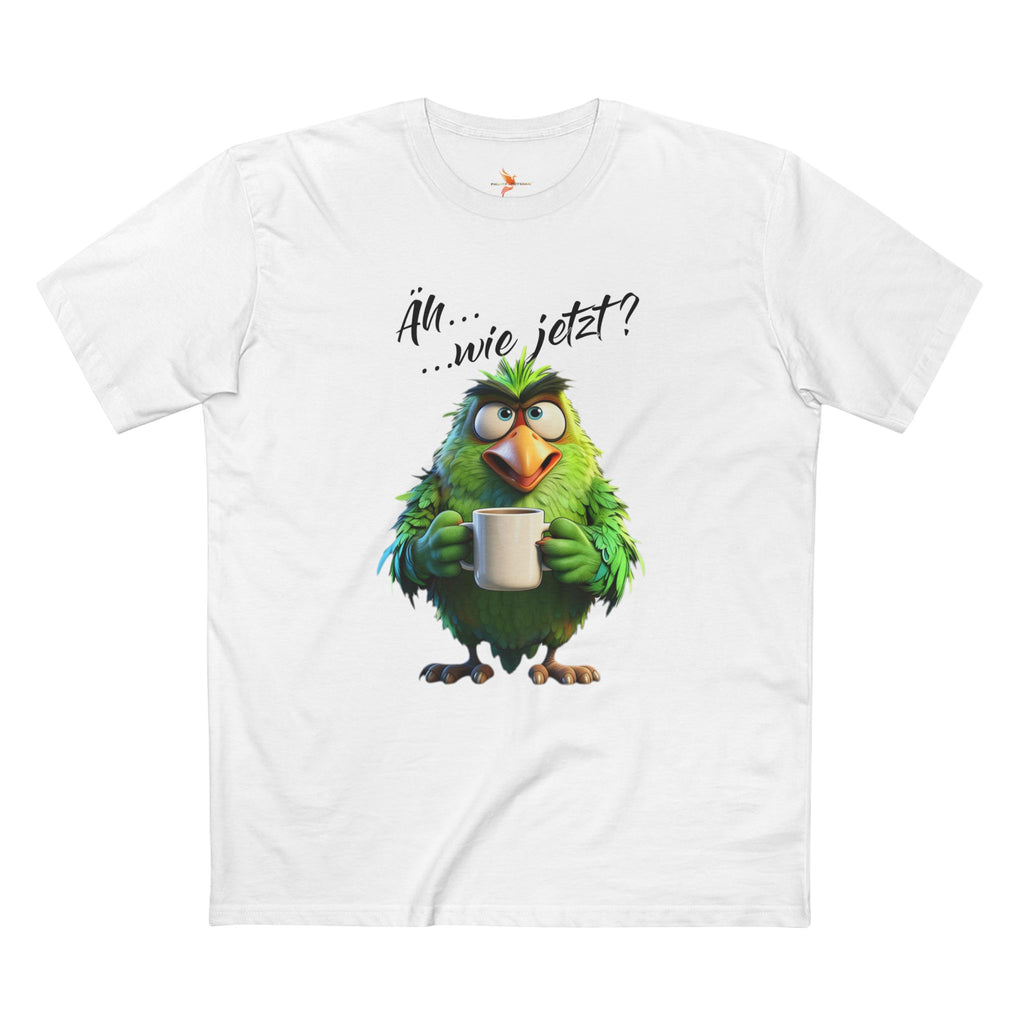 Papagei „Äh...wie jetzt?“ T-Shirt | Humor | Phönix-Potsdam®