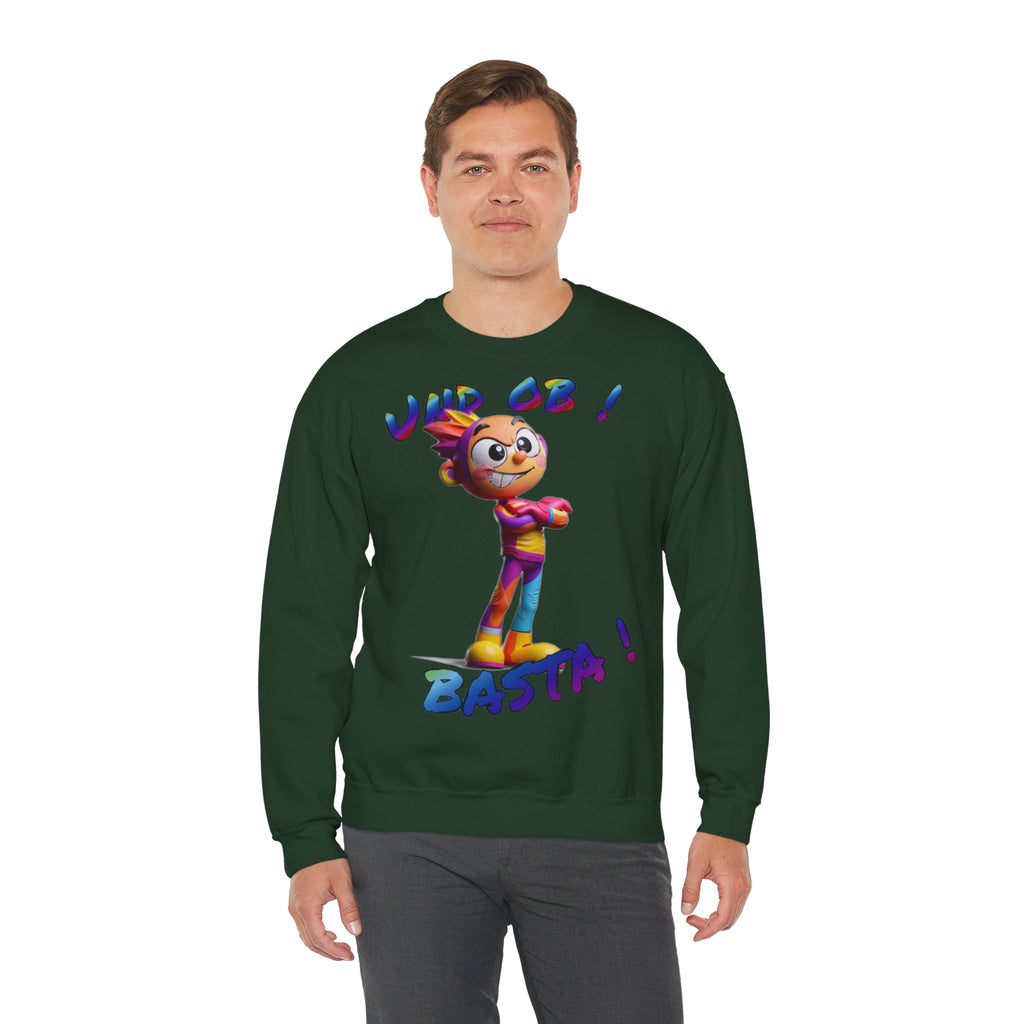Sweatshirt „Und ob! Basta!“ | Humor | Phönix-Potsdam®