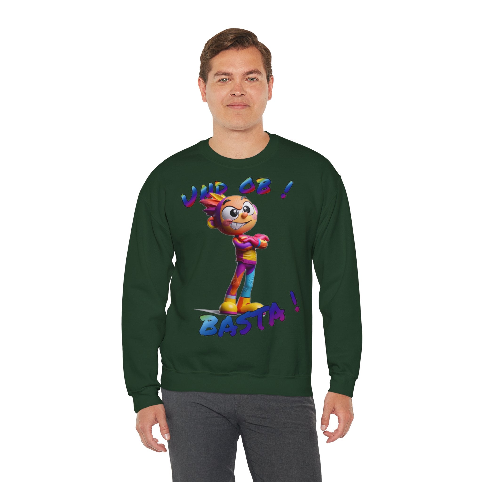 Sweatshirt „Und ob! Basta!“ | Humor | Phönix-Potsdam®