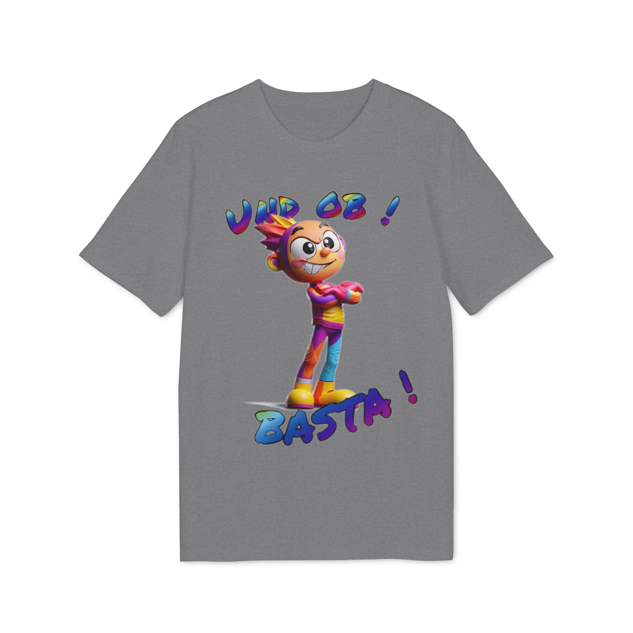 T-Shirt „Und ob! Basta!“ | Humor | Phönix-Potsdam®