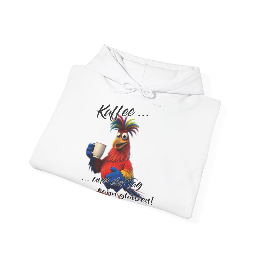 Hahn „Kaffee … und der Tag kann glänzen!“ Hoodie | Humor | Phönix-Potsdam®