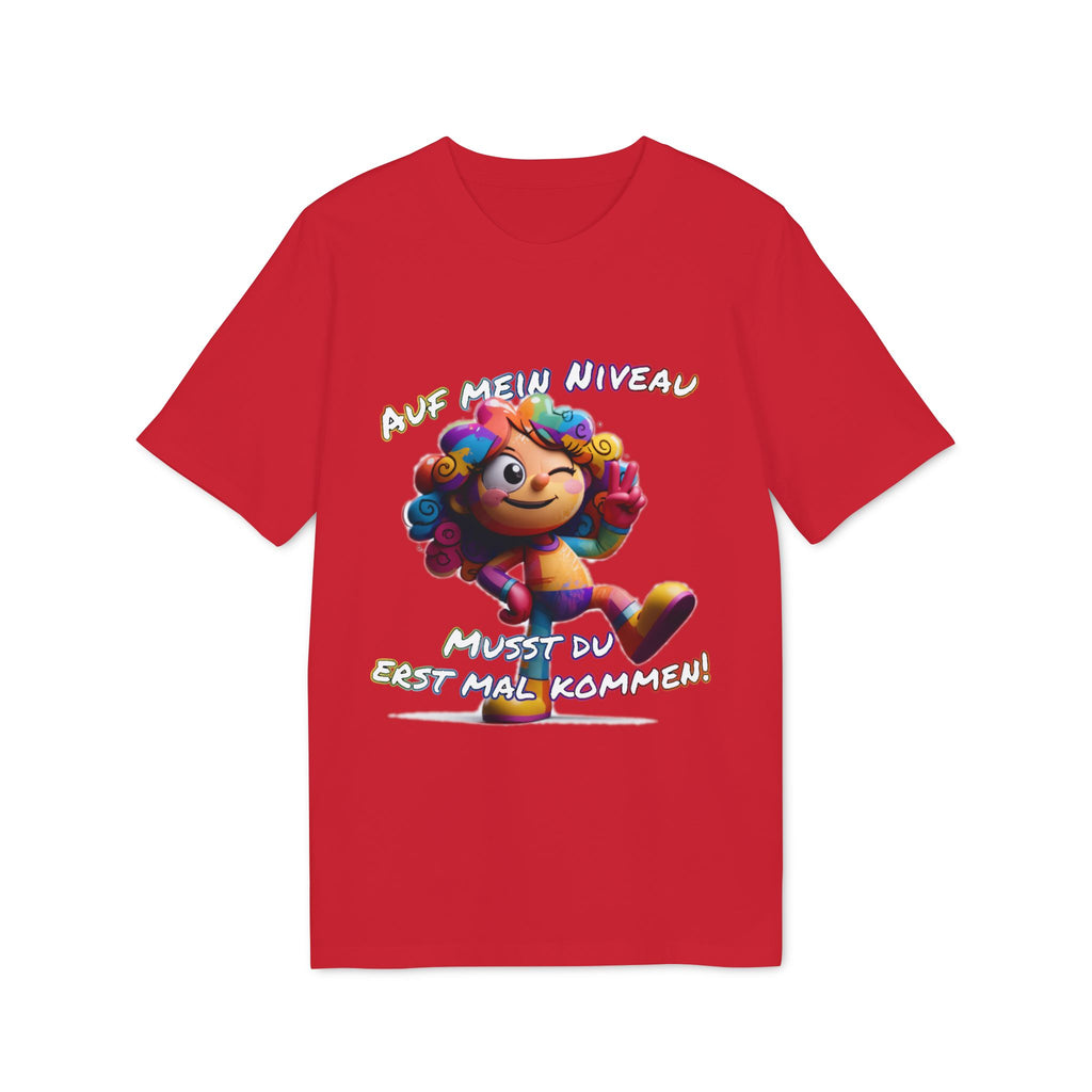 „Auf mein Niveau musst du erst mal kommen!“ T-Shirt | Humor | Phönix-Potsdam®