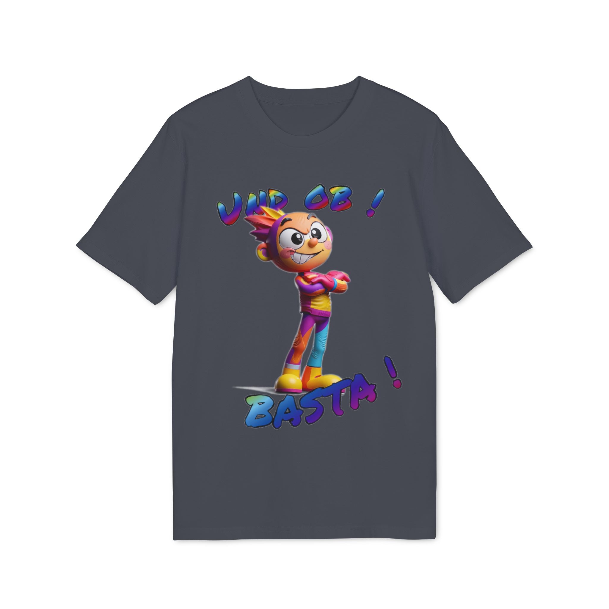 T-Shirt „Und ob! Basta!“ | Humor | Phönix-Potsdam®