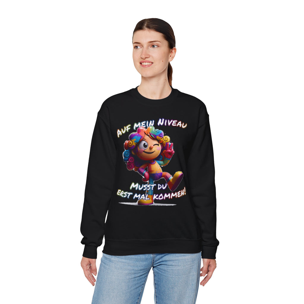 „Auf mein Niveau musst du erst mal kommen!“ Sweatshirt | Humor | Phönix-Potsdam®