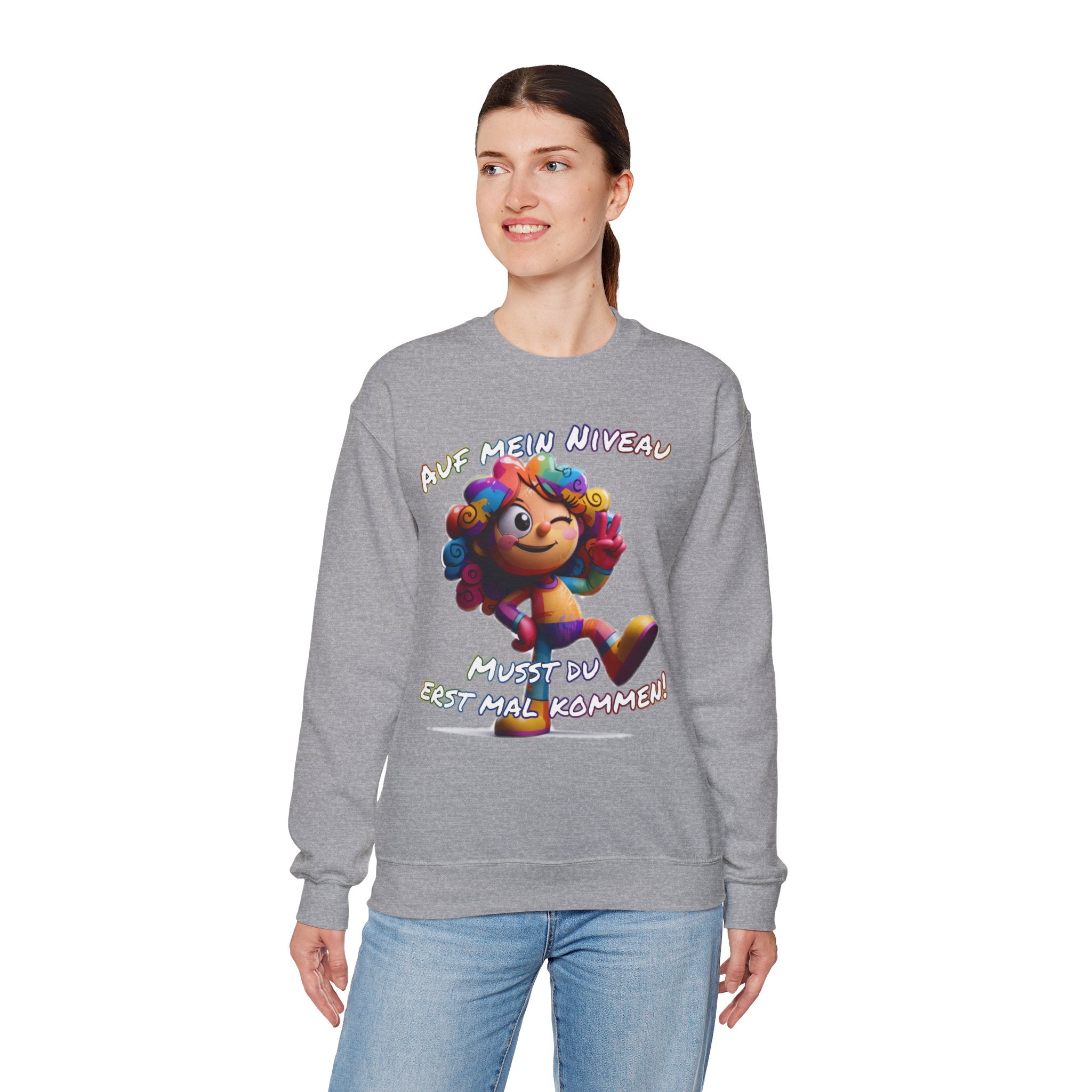 „Auf mein Niveau musst du erst mal kommen!“ Sweatshirt | Humor | Phönix-Potsdam®