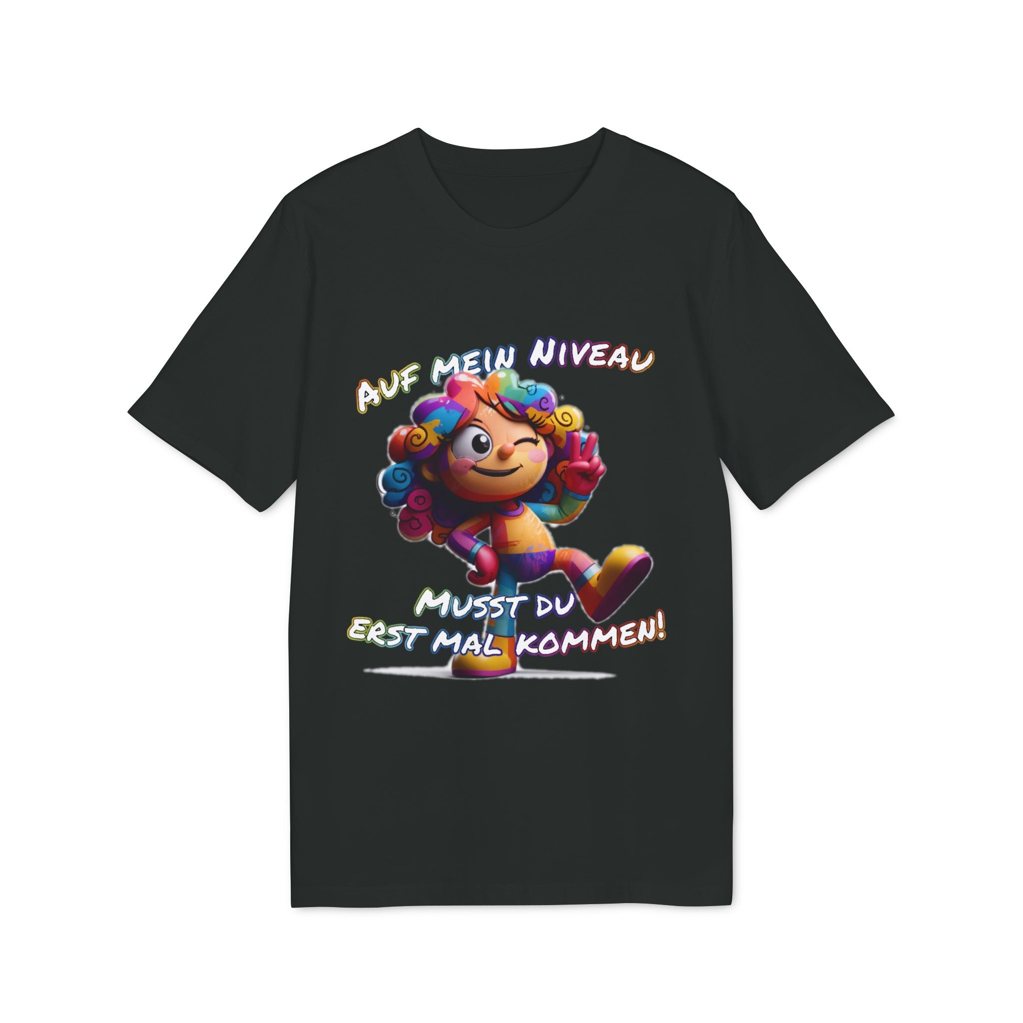 „Auf mein Niveau musst du erst mal kommen!“ T-Shirt | Humor | Phönix-Potsdam®