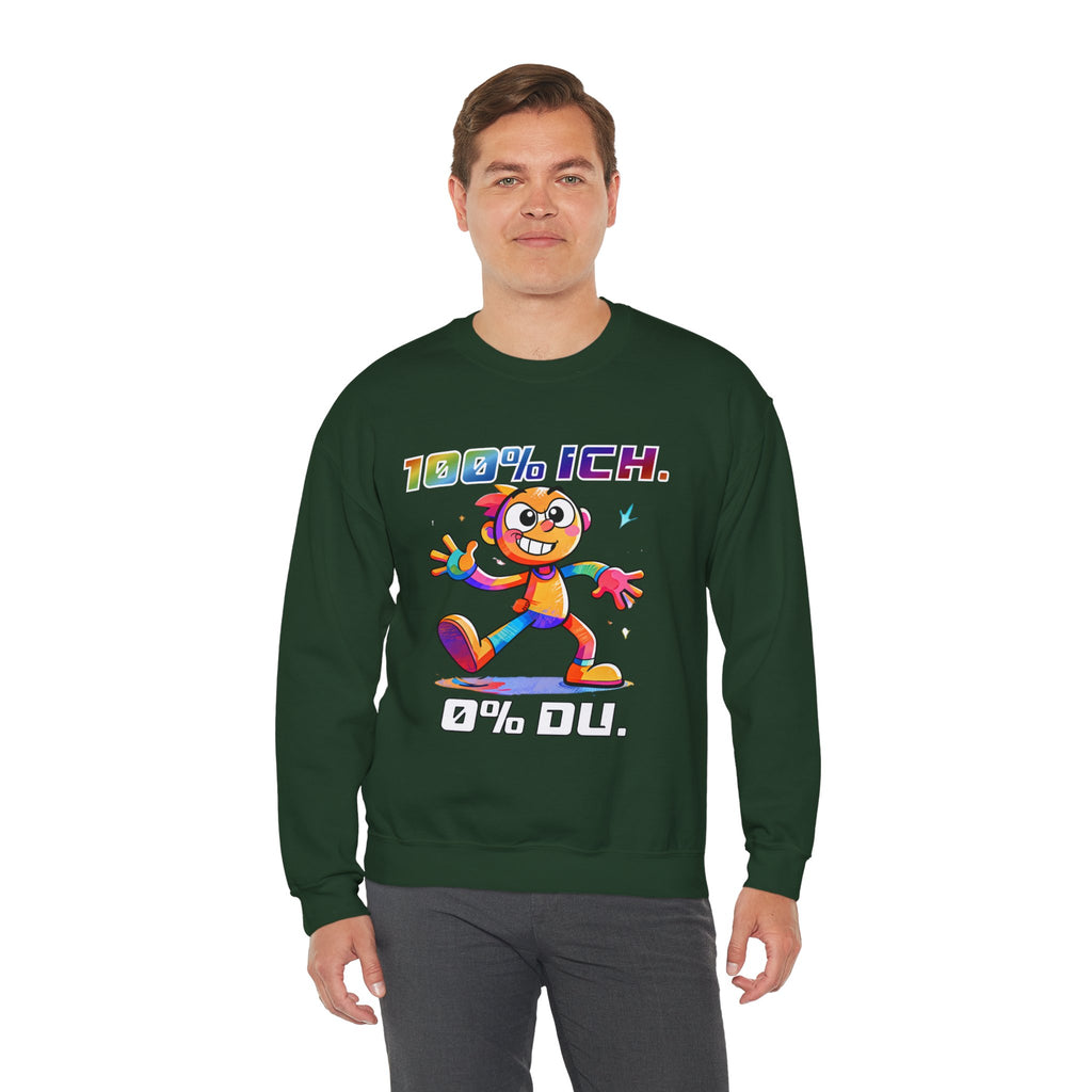 Sweatshirt „100 % ICH – 0 % DU“ | Humor | Phönix-Potsdam®