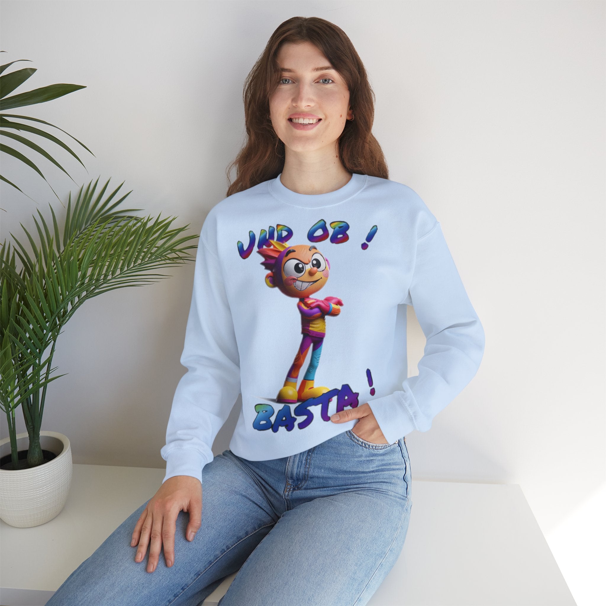 Sweatshirt „Und ob! Basta!“ | Humor | Phönix-Potsdam®
