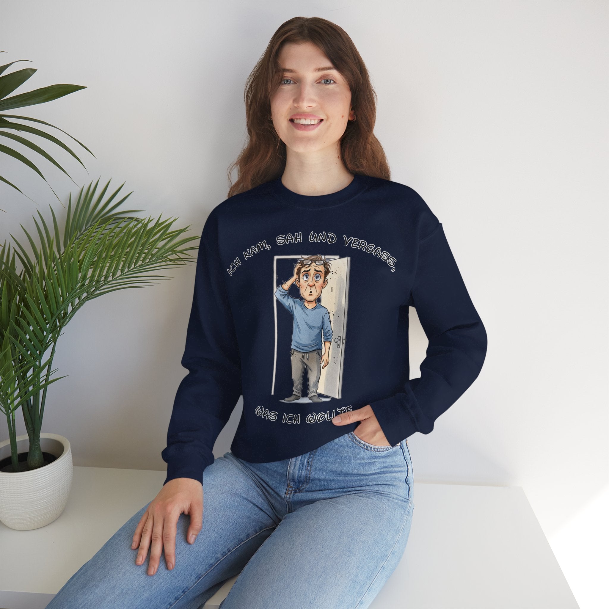 Ich kam, sah und vergaß Sweatshirt | Karikatur | Phönix-Potsdam®