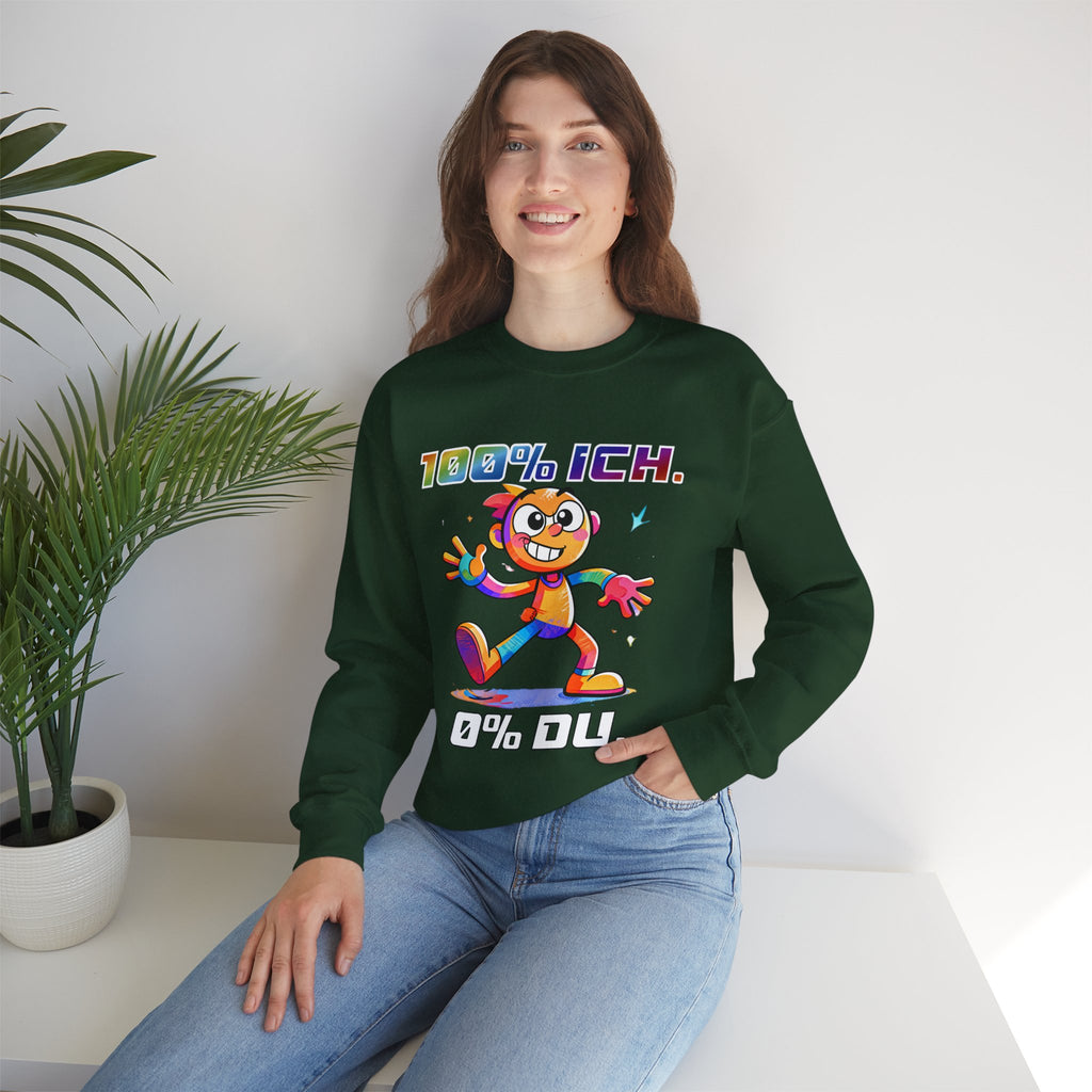 Sweatshirt „100 % ICH – 0 % DU“ | Humor | Phönix-Potsdam®