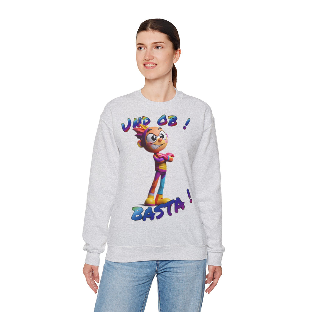 Sweatshirt „Und ob! Basta!“ | Humor | Phönix-Potsdam®