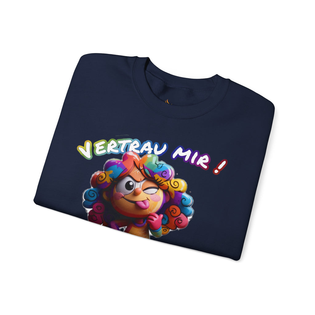 „Vertrau mir!“ Sweatshirt | Humor | Phönix-Potsdam®