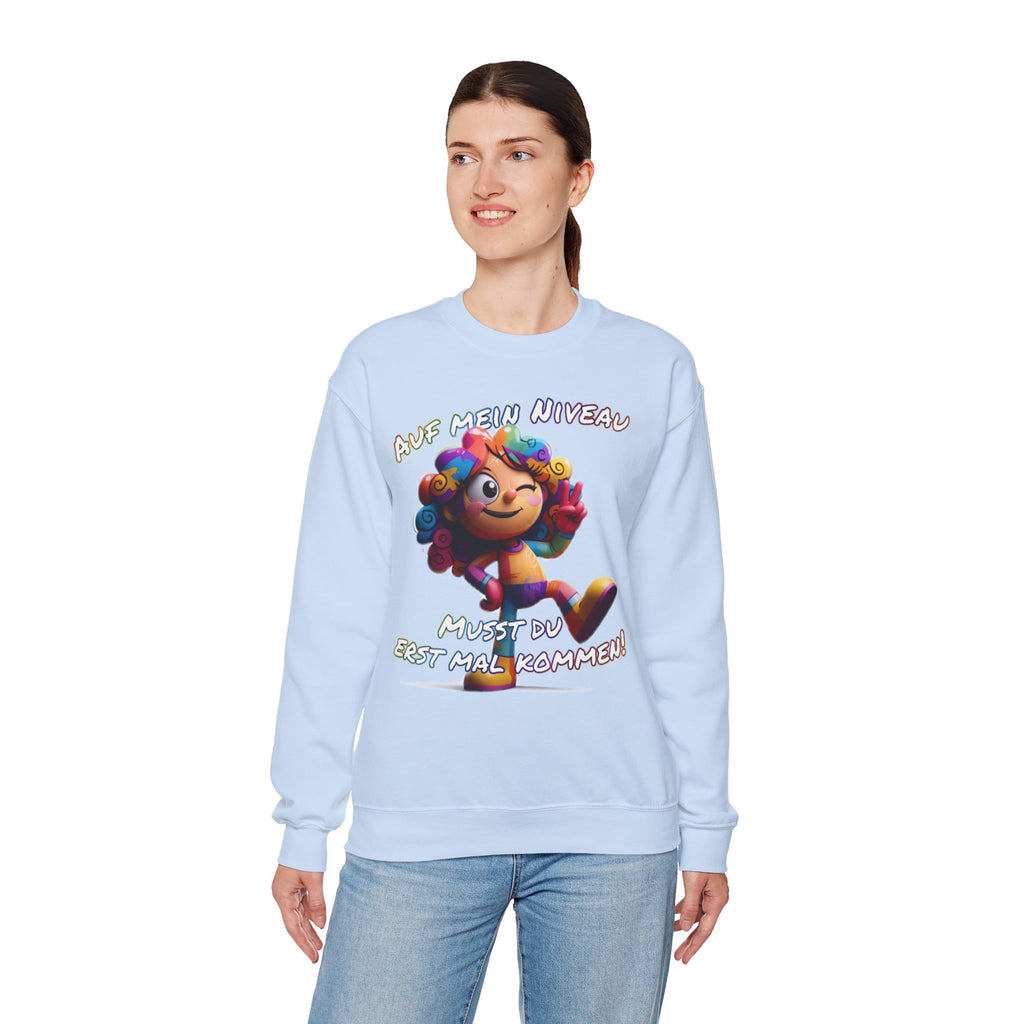 „Auf mein Niveau musst du erst mal kommen!“ Sweatshirt | Humor | Phönix-Potsdam®