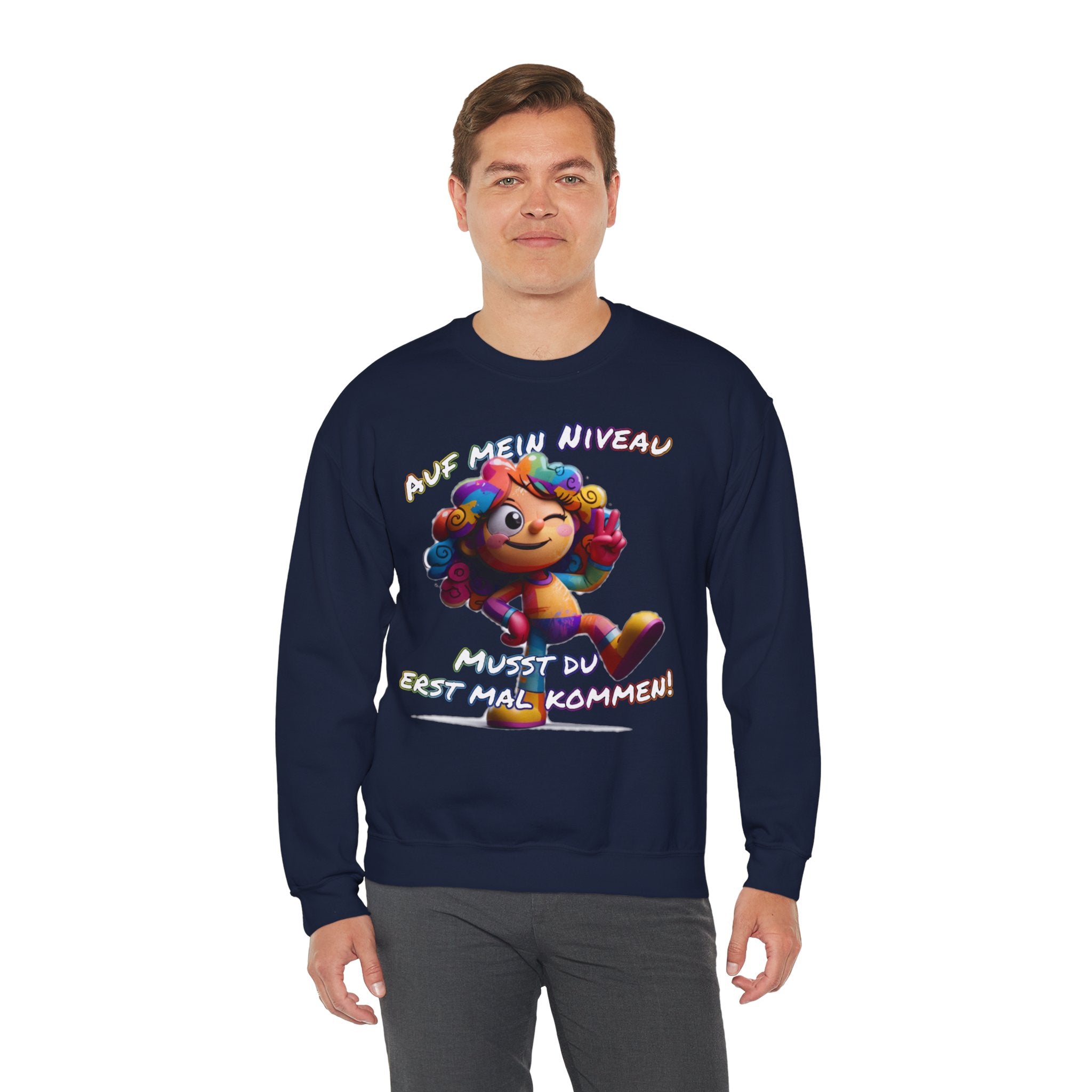 „Auf mein Niveau musst du erst mal kommen!“ Sweatshirt | Humor | Phönix-Potsdam®