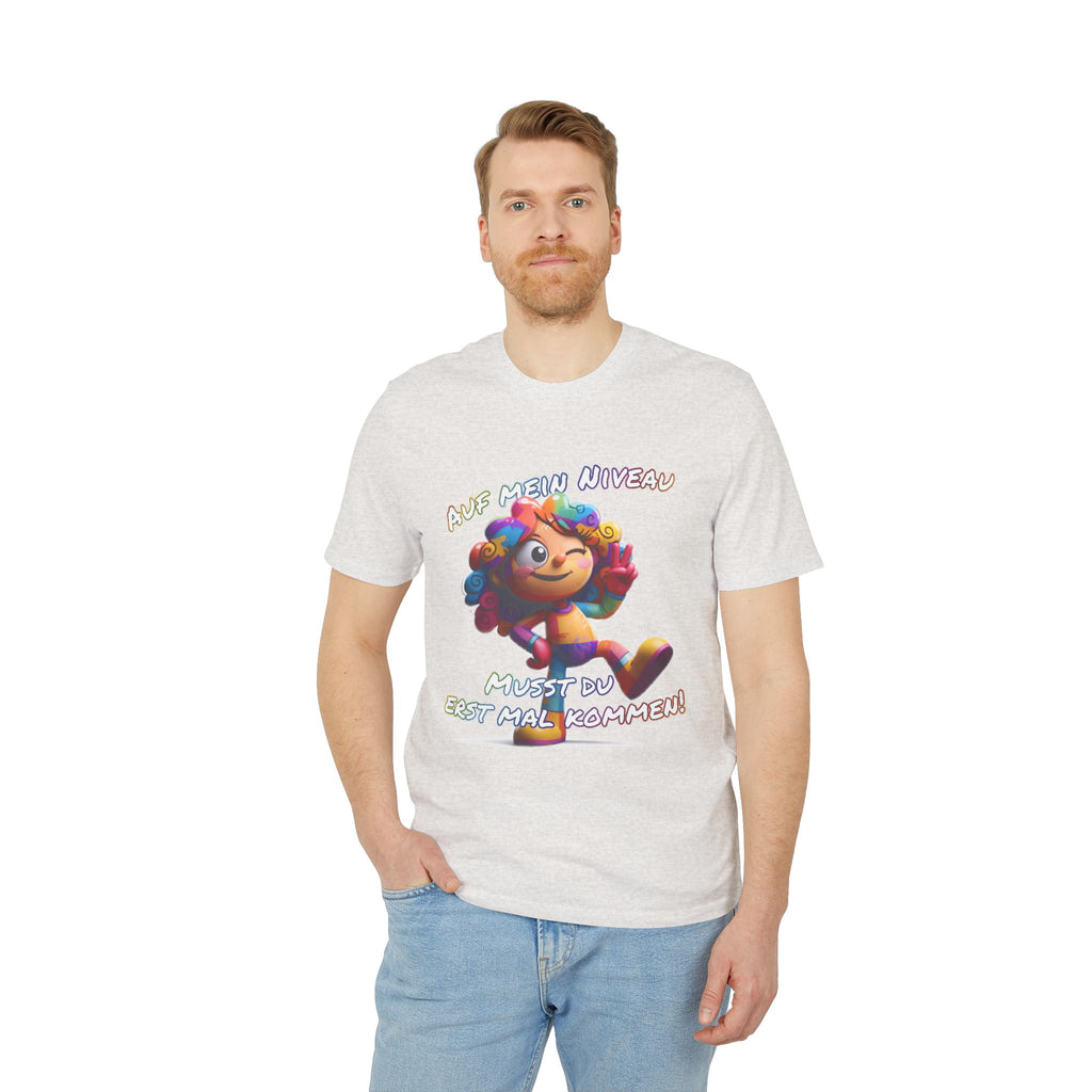 „Auf mein Niveau musst du erst mal kommen!“ T-Shirt | Humor | Phönix-Potsdam®